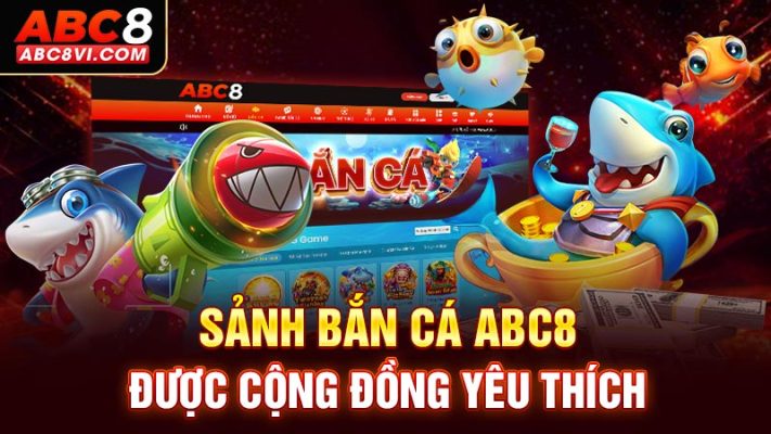 bắn cá ABC8