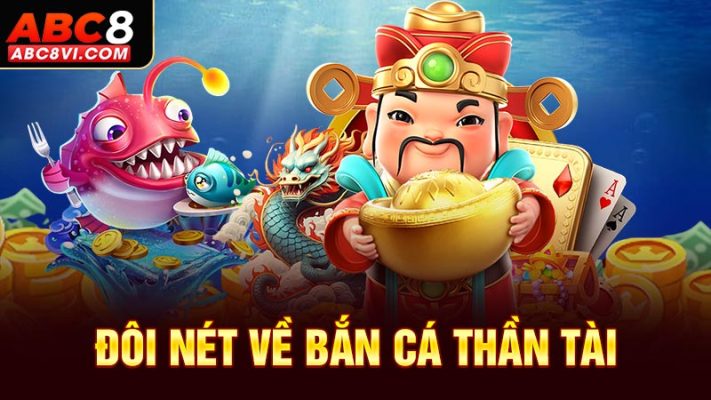 bắn cá Thần tài